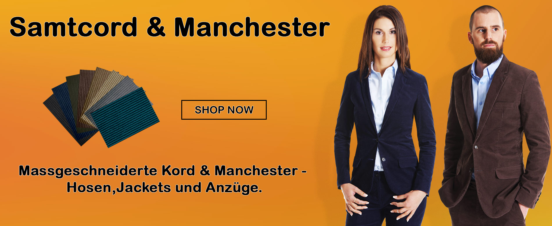 Manchester, Kord oder auch Cord Anzug nach Mass und Wunsch, Jackets, Hosen oder ein Rock. Manchester, Kord oder auch Cord Anzug nach Mass und Wunsch, Jackets, Hosen oder ein Rock.